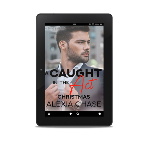 A Caught in the Act Christmas: Steamy, Married Couple Contemporary Romance - Short Story